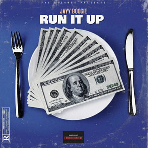 Run It Up (Explicit)