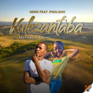 Kulezantaba (feat. Pholoho)