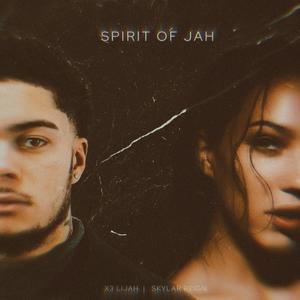 Spirit of Jah (feat. X3lijah)