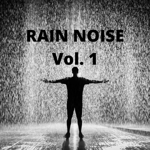 Rain Noise 1