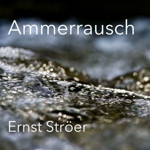 Ammerrausch (Original Motion Picture Soundtrack)