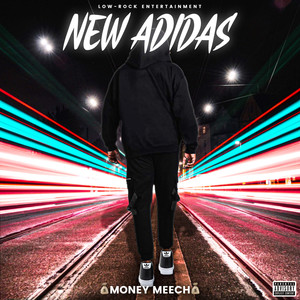 New Adidas (Explicit)