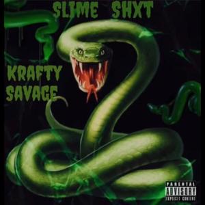 SLIME SHXT (Explicit)