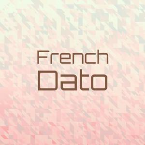 French Dato