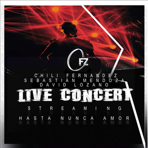 Hasta Nunca Amor (Live Concert Streaming)