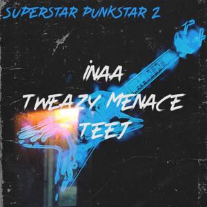 Superstar Punkstar 2 (Explicit)