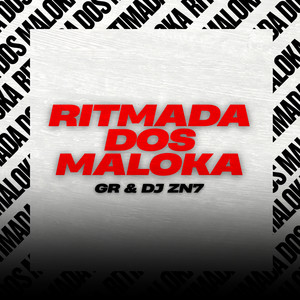 RITMADA DOS MALOKA (Explicit)