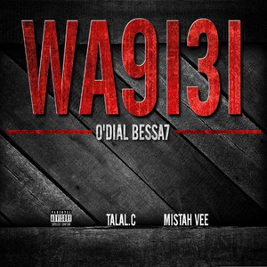 Wa9i3i (Explicit)