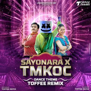 Sayonara x TMKOC Dance Theme