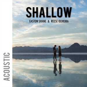 Shallow (Acoustic)