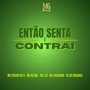 Então Senta e Contrai (Explicit)
