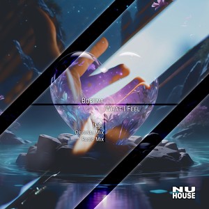 What I Feel (Original Mix)