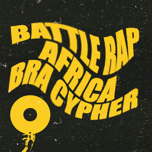 BRA Cypher (Explicit)