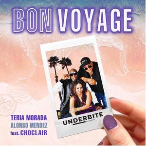 Bon Voyage (Spanglish Version)