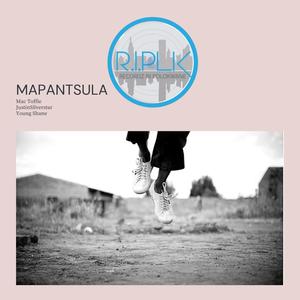 Mapantsula (feat. Mac Toffie, Justin Silverstar & Shane Young)