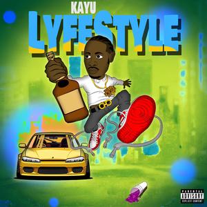 Lyfestle (Explicit)