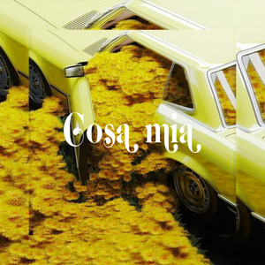 Cosa Mía (Explicit)