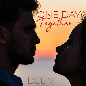 One day together