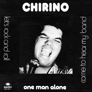 Chirino - Come to Hear My Band