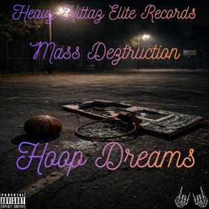 Hoop Dreams (Explicit)