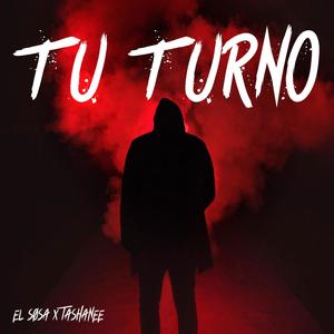 TU TURNO (feat. TASHANEE)