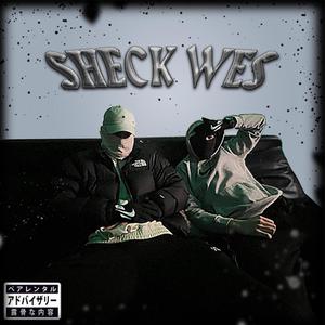 Sheck Wes (Explicit)