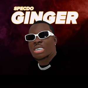 Ginger (Explicit)