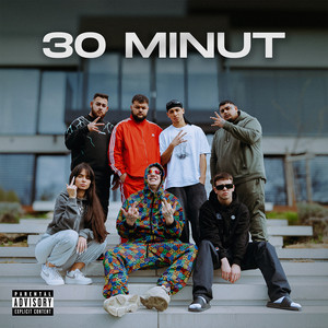 30 Minut (Explicit)