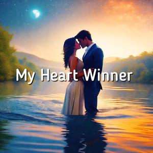 My Heart Winner