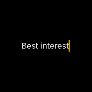 Best Interest (Explicit)
