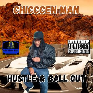 Hustle & Ball Out (Explicit)