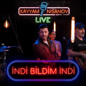 İndi Bildim İndi (Live)