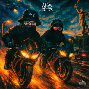 VOLGA MAFIA (Explicit)