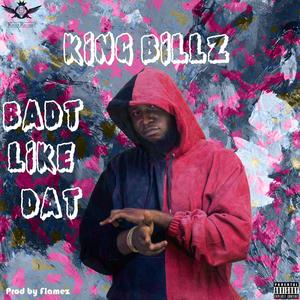 Badt Like Dat (Explicit)