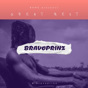 Great Next (Explicit)