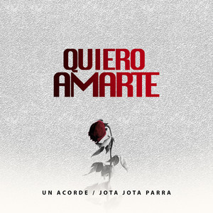 Quiero Amarte