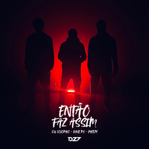 ENTÃO FAZ ASSIM (Explicit)