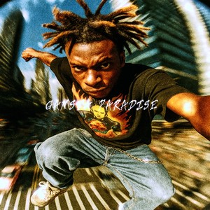 GANSTA PARADISE (Explicit)