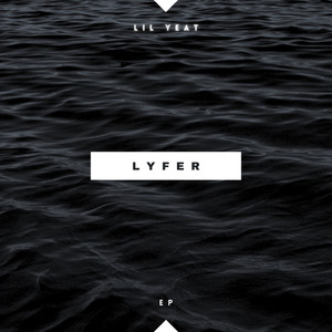 Lyfer (Explicit)