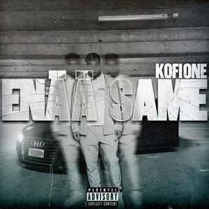 Enää Same (Explicit)