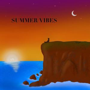 SUMMER VIBES (Explicit)