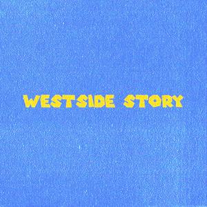 westside story (feat. Dahv)