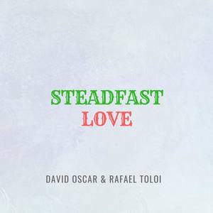 Steadfast Love