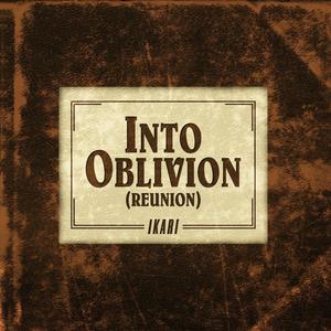 Into Oblivion (Reunion)