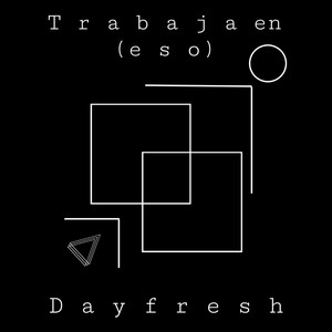 Trabaja en(Eso) (Explicit)