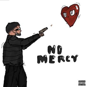 No Mercy (Explicit)