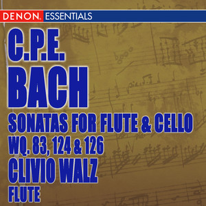 Carl Philip Bach: Sonatas for Flute Violoncello Wq. 83, 124 & 126