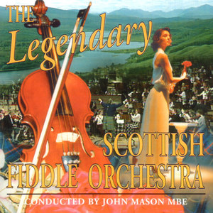 The Legendary Scottish Fiddle Orchestra