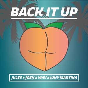 Back It Up (Explicit)