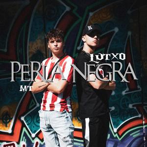 Perla Negra (feat. Lutxo) [Explicit]